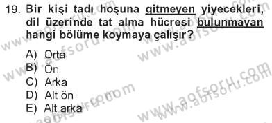 Davranış Bilimlerine Giriş Dersi 2012 - 2013 Yılı Tek Ders Sınav Soruları 19. Soru