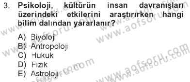 Davranış Bilimlerine Giriş Dersi 2012 - 2013 Yılı Tek Ders Sınav Soruları 3. Soru