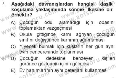 Davranış Bilimlerine Giriş Dersi 2012 - 2013 Yılı Tek Ders Sınav Soruları 7. Soru