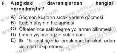 Davranış Bilimlerine Giriş Dersi 2012 - 2013 Yılı Tek Ders Sınav Soruları 8. Soru