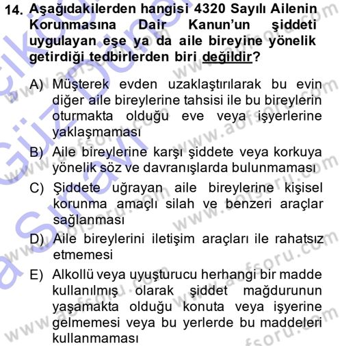 Davranış Bilimlerine Giriş Dersi 2013 - 2014 Yılı (Vize) Ara Sınav Soruları 14. Soru