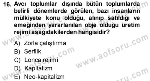 Davranış Bilimlerine Giriş Dersi 2013 - 2014 Yılı (Vize) Ara Sınav Soruları 16. Soru