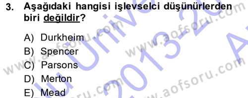 Davranış Bilimlerine Giriş Dersi 2013 - 2014 Yılı (Vize) Ara Sınav Soruları 3. Soru