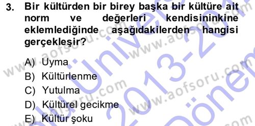 Davranış Bilimlerine Giriş Dersi 2013 - 2014 Yılı (Final) Dönem Sonu Sınav Soruları 3. Soru