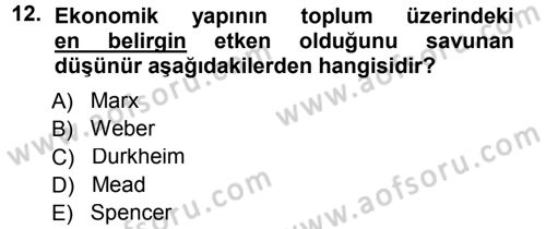 Davranış Bilimlerine Giriş Dersi 2013 - 2014 Yılı Tek Ders Sınav Soruları 12. Soru
