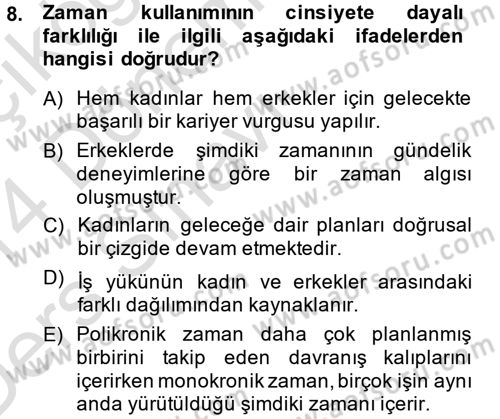 Davranış Bilimlerine Giriş Dersi 2013 - 2014 Yılı Tek Ders Sınav Soruları 8. Soru