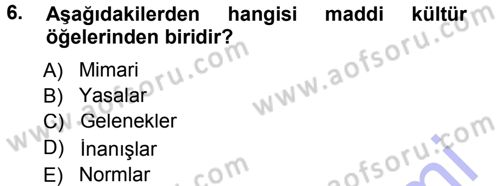 Davranış Bilimlerine Giriş Dersi 2014 - 2015 Yılı (Vize) Ara Sınav Soruları 6. Soru
