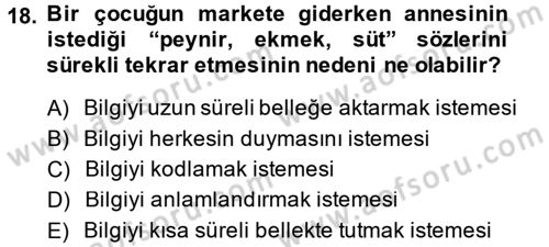 Davranış Bilimlerine Giriş Dersi 2014 - 2015 Yılı (Final) Dönem Sonu Sınav Soruları 18. Soru