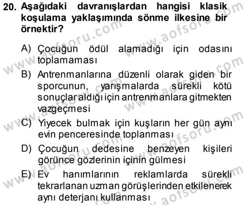 Davranış Bilimlerine Giriş Dersi 2014 - 2015 Yılı (Final) Dönem Sonu Sınav Soruları 20. Soru