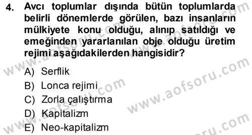Davranış Bilimlerine Giriş Dersi 2014 - 2015 Yılı (Final) Dönem Sonu Sınav Soruları 4. Soru