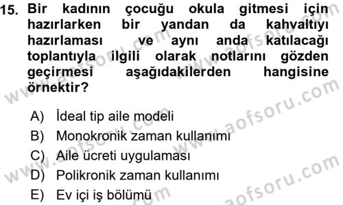 Davranış Bilimlerine Giriş Dersi 2015 - 2016 Yılı (Vize) Ara Sınav Soruları 15. Soru