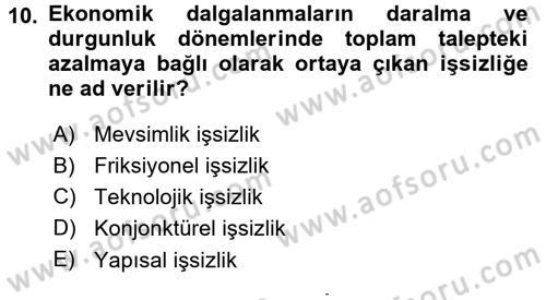 Davranış Bilimlerine Giriş Dersi 2015 - 2016 Yılı (Final) Dönem Sonu Sınav Soruları 10. Soru