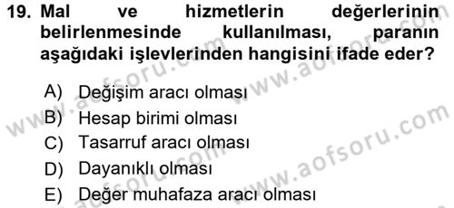 Davranış Bilimlerine Giriş Dersi 2015 - 2016 Yılı (Final) Dönem Sonu Sınav Soruları 19. Soru