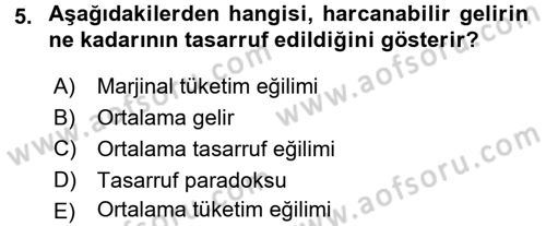 Davranış Bilimlerine Giriş Dersi 2015 - 2016 Yılı (Final) Dönem Sonu Sınav Soruları 5. Soru