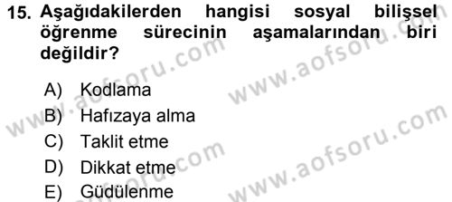 Davranış Bilimlerine Giriş Dersi 2016 - 2017 Yılı 3 Ders Sınav Soruları 15. Soru