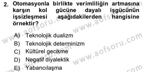 Davranış Bilimlerine Giriş Dersi 2016 - 2017 Yılı 3 Ders Sınav Soruları 2. Soru