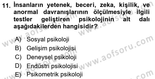 Davranış Bilimlerine Giriş Dersi 2016 - 2017 Yılı (Final) Dönem Sonu Sınav Soruları 11. Soru