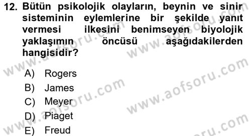 Davranış Bilimlerine Giriş Dersi 2016 - 2017 Yılı (Final) Dönem Sonu Sınav Soruları 12. Soru