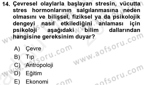 Davranış Bilimlerine Giriş Dersi 2017 - 2018 Yılı 3 Ders Sınav Soruları 14. Soru
