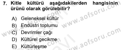 Davranış Bilimlerine Giriş Dersi 2017 - 2018 Yılı 3 Ders Sınav Soruları 7. Soru