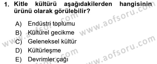 Davranış Bilimlerine Giriş Dersi 2017 - 2018 Yılı (Vize) Ara Sınav Soruları 1. Soru