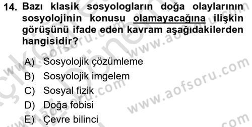 Davranış Bilimlerine Giriş Dersi 2017 - 2018 Yılı (Vize) Ara Sınav Soruları 14. Soru