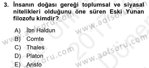 Davranış Bilimlerine Giriş Dersi 2017 - 2018 Yılı (Final) Dönem Sonu Sınav Soruları 3. Soru