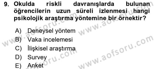 Davranış Bilimlerine Giriş Dersi 2017 - 2018 Yılı (Final) Dönem Sonu Sınav Soruları 9. Soru