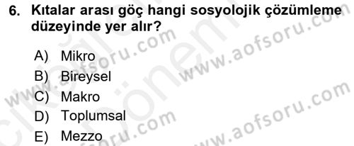 Davranış Bilimlerine Giriş Dersi Ara Sınavı Deneme Sınav Soruları 6. Soru