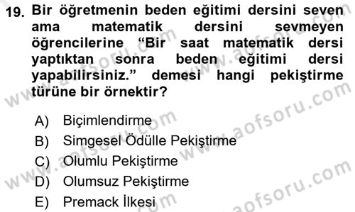 Davranış Bilimlerine Giriş Dersi 2018 - 2019 Yılı (Final) Dönem Sonu Sınav Soruları 19. Soru