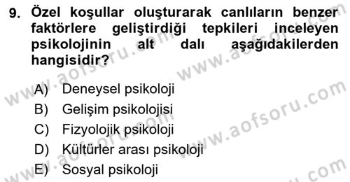 Davranış Bilimlerine Giriş Dersi 2018 - 2019 Yılı (Final) Dönem Sonu Sınav Soruları 9. Soru