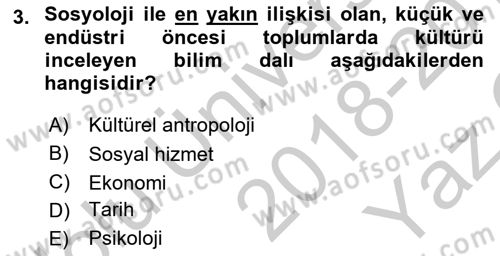 Davranış Bilimlerine Giriş Dersi 2018 - 2019 Yılı Yaz Okulu Sınav Soruları 3. Soru