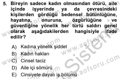 Davranış Bilimlerine Giriş Dersi 2018 - 2019 Yılı Yaz Okulu Sınav Soruları 5. Soru