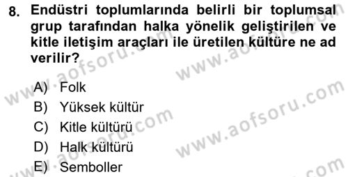 Davranış Bilimlerine Giriş Dersi Ara Sınavı Deneme Sınav Soruları 8. Soru