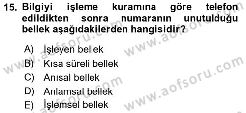 Davranış Bilimlerine Giriş Dersi 2019 - 2020 Yılı (Final) Dönem Sonu Sınav Soruları 15. Soru