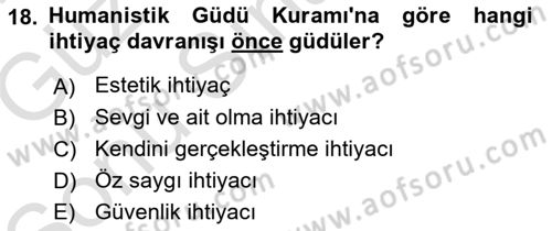 Davranış Bilimlerine Giriş Dersi 2019 - 2020 Yılı (Final) Dönem Sonu Sınav Soruları 18. Soru