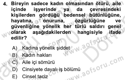 Davranış Bilimlerine Giriş Dersi 2019 - 2020 Yılı (Final) Dönem Sonu Sınav Soruları 4. Soru