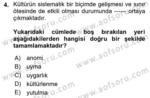 Davranış Bilimlerine Giriş Dersi 2020 - 2021 Yılı Yaz Okulu Sınav Soruları 4. Soru
