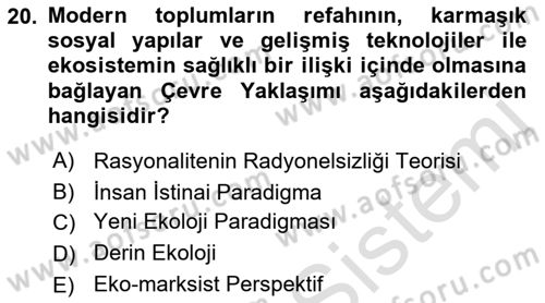 Davranış Bilimlerine Giriş Dersi 2021 - 2022 Yılı (Vize) Ara Sınav Soruları 20. Soru