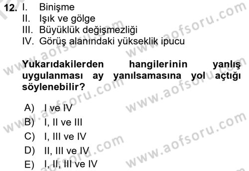 Davranış Bilimlerine Giriş Dersi 2021 - 2022 Yılı (Final) Dönem Sonu Sınav Soruları 12. Soru