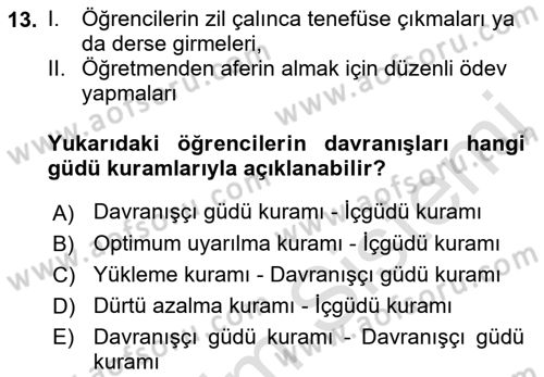 Davranış Bilimlerine Giriş Dersi 2021 - 2022 Yılı (Final) Dönem Sonu Sınav Soruları 13. Soru