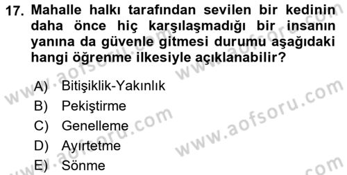 Davranış Bilimlerine Giriş Dersi 2021 - 2022 Yılı (Final) Dönem Sonu Sınav Soruları 17. Soru