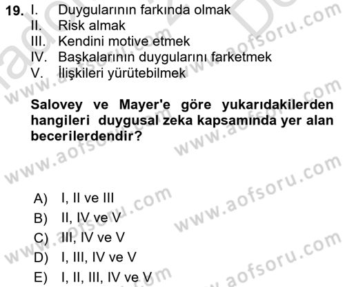 Davranış Bilimlerine Giriş Dersi 2021 - 2022 Yılı (Final) Dönem Sonu Sınav Soruları 19. Soru