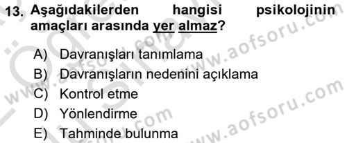 Davranış Bilimlerine Giriş Dersi 2021 - 2022 Yılı Yaz Okulu Sınav Soruları 13. Soru