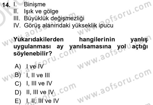 Davranış Bilimlerine Giriş Dersi 2021 - 2022 Yılı Yaz Okulu Sınav Soruları 14. Soru