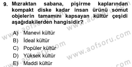 Davranış Bilimlerine Giriş Dersi 2022 - 2023 Yılı (Vize) Ara Sınav Soruları 9. Soru