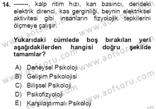 Davranış Bilimlerine Giriş Dersi 2022 - 2023 Yılı Yaz Okulu Sınav Soruları 14. Soru