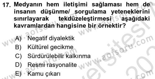 Davranış Bilimlerine Giriş Dersi 2023 - 2024 Yılı (Vize) Ara Sınav Soruları 17. Soru