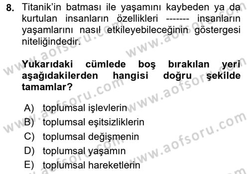 Davranış Bilimlerine Giriş Dersi 2023 - 2024 Yılı (Vize) Ara Sınav Soruları 8. Soru