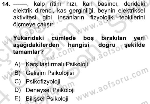 Davranış Bilimlerine Giriş Dersi 2023 - 2024 Yılı (Final) Dönem Sonu Sınav Soruları 14. Soru